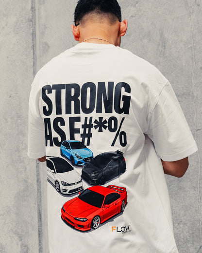 STRONG AS F#*% – Black Label Exclusive Oversize Tee