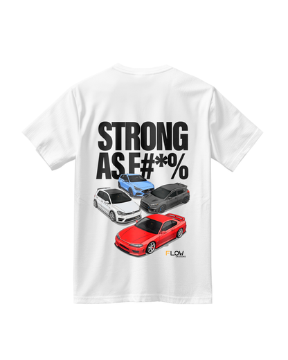 STRONG AS F#*% – Black Label Exclusive Oversize Tee
